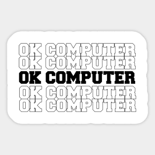 Ok Computer Sticker